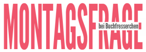 Montagsfrage Banner